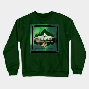 Oregon Bigfoot Festival Legend Crewneck Sweatshirt